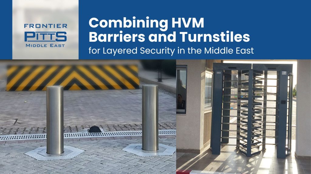 Combining hostile vehicle mitigation barriers and full height turnstiles for layered perimeter security in Middle East infrastructure